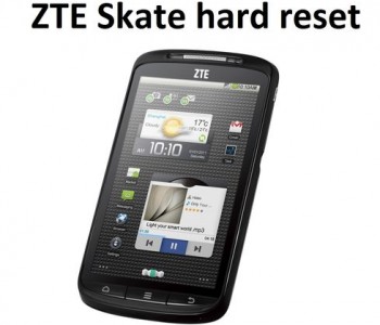 ZTE Skate hard reset: Methods to reset to factory settings