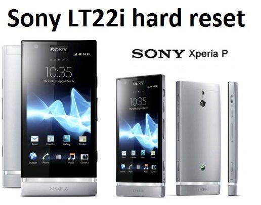 Sony LT22i hard reset: TOP 3 methods (Sony XPERIA P)