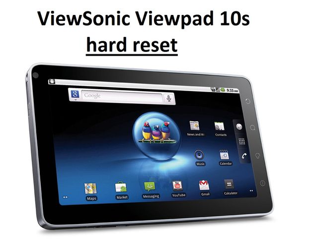 ViewSonic Viewpad 10s hard reset