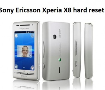 Sony Ericsson Xperia X8 hard reset