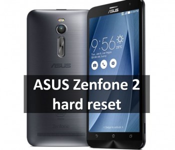 ASUS Zenfone 2 hard reset: restore factory settings