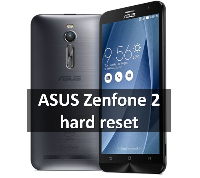 ASUS Zenfone 2 hard reset: restore factory settings