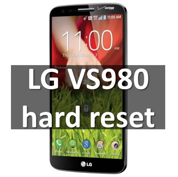 LG VS980 Hard Reset: Fastest way to return factory settings