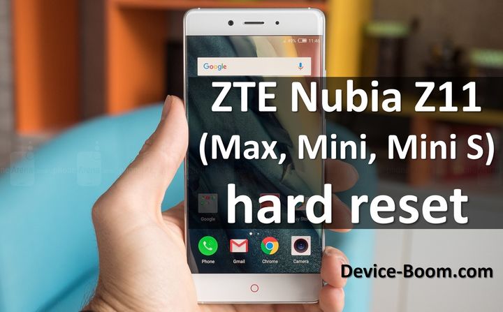 ZTE Nubia Z11 (Max, Mini, Mini S) hard reset: universal method for all smartphones