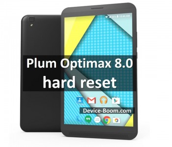 Plum Optimax 8.0 hard reset: How to Restore Android Tablet